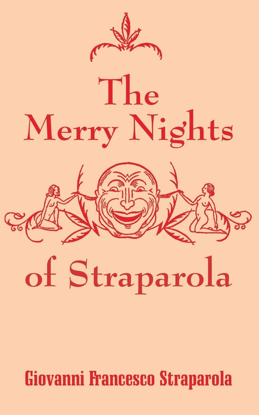 The Merry Nights of Straparola