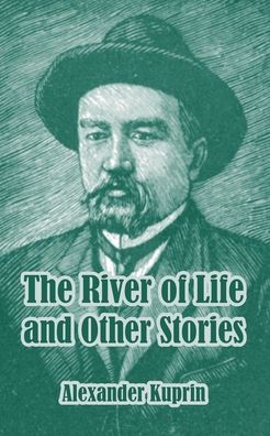 The River of Life and Other Stories