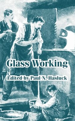 Glass Working
