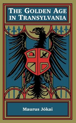 Golden Age in Transylvania