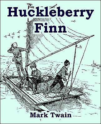 The Adventures of Huckleberry Finn