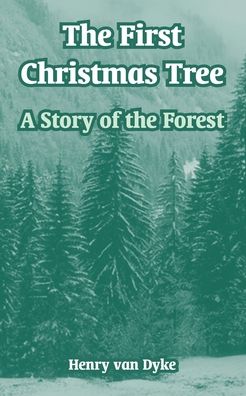 The First Christmas Tree