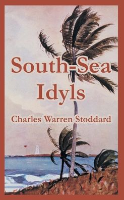 South-Sea Idyls
