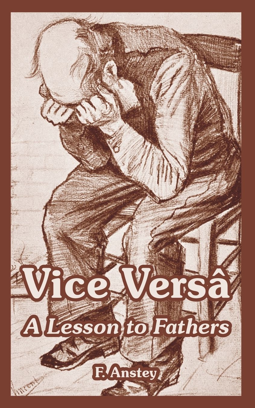 Vice Versa: A Lesson to Fathers