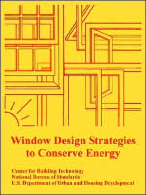 Window Design Strategies To Conserve Energy