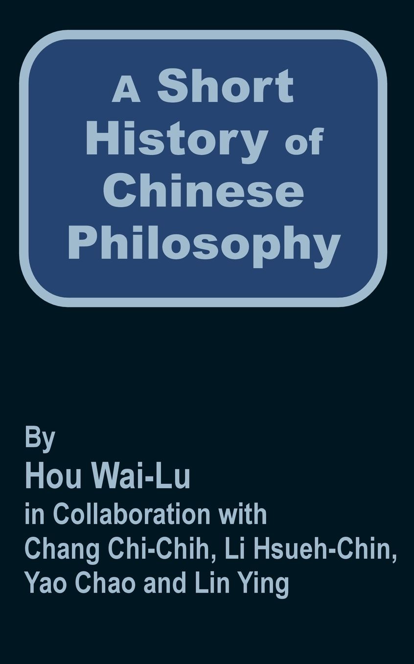 Short History of Chinese Philosophy