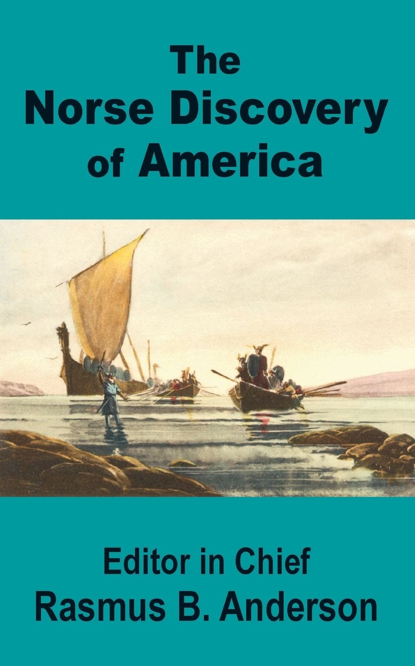 Norse Discovery Of America, The