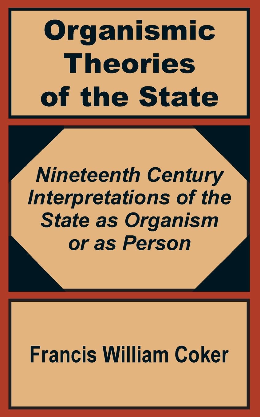 Organismic Theories Of The State