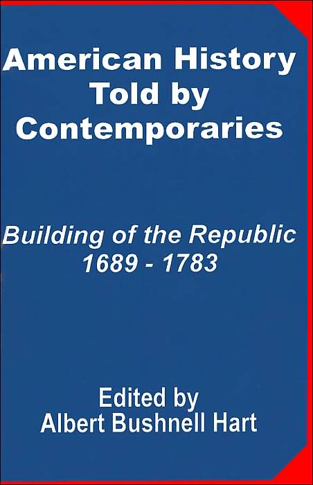 American History Told By Contemporaries