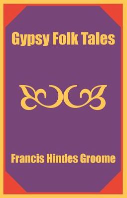 Gypsy Folk Tales