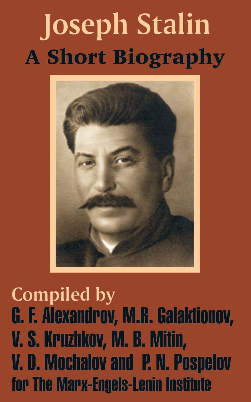 Joseph Stalin: A Short Biography