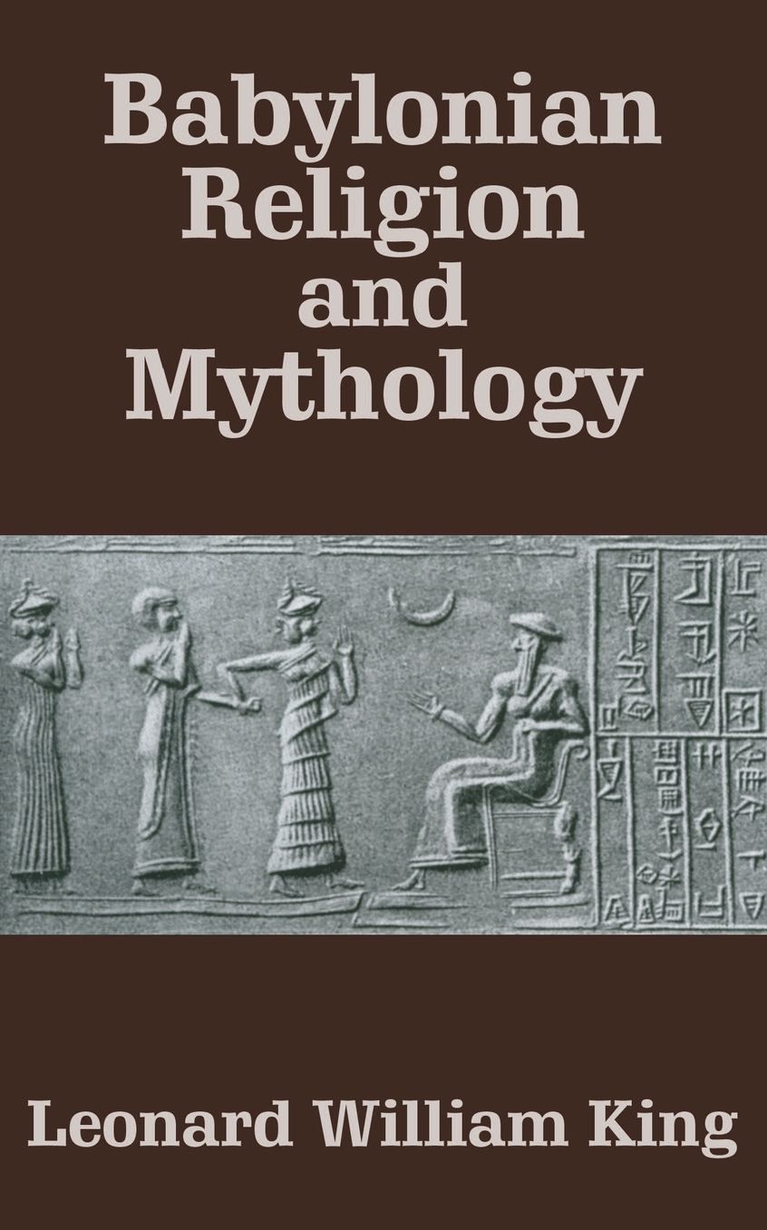Babylonian Religion And Mythology