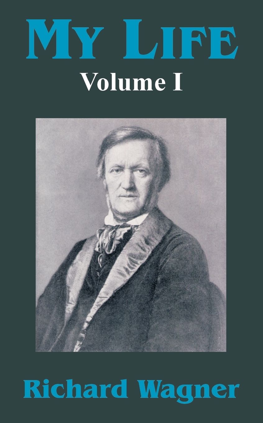 My Life: Volume I