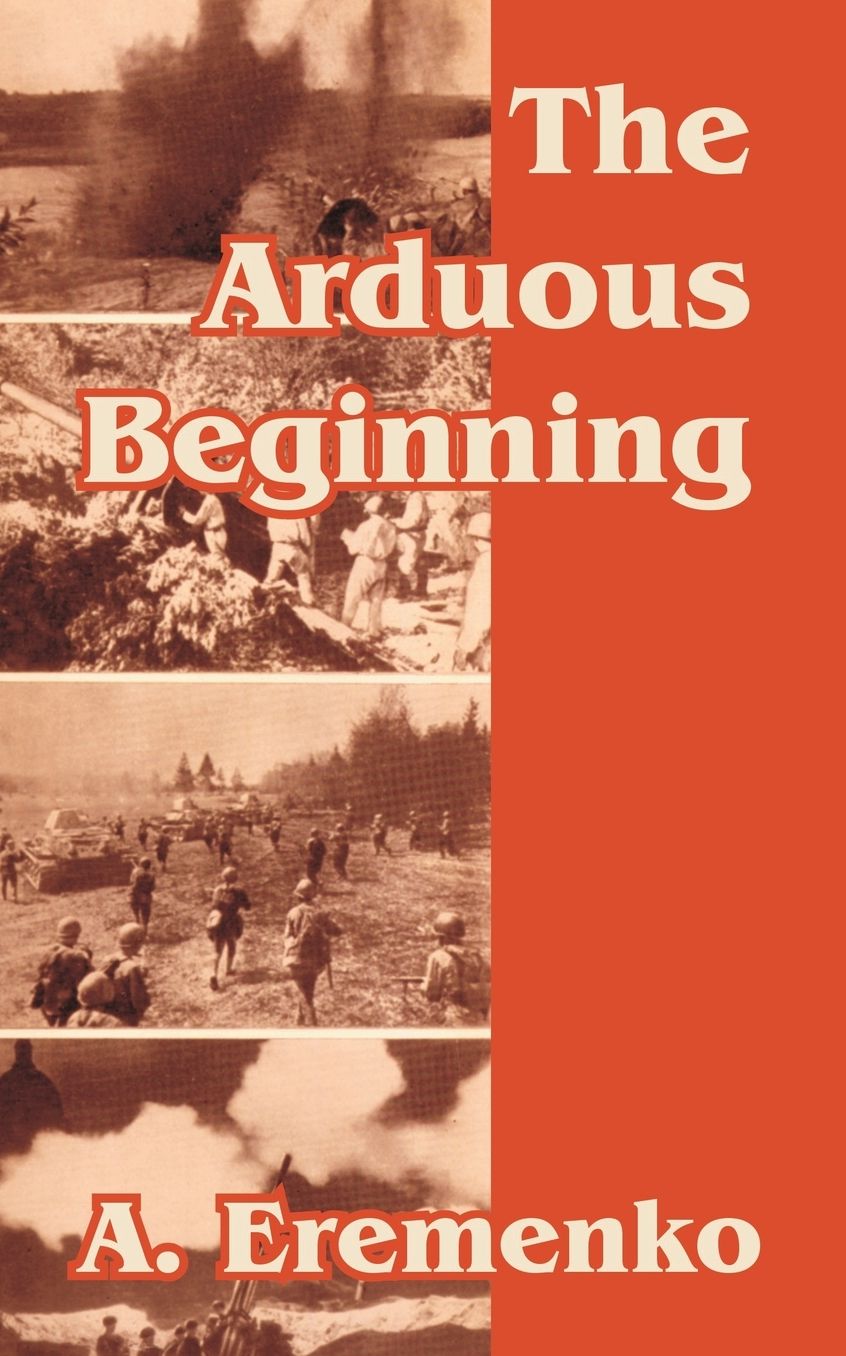 Arduous Beginning, The