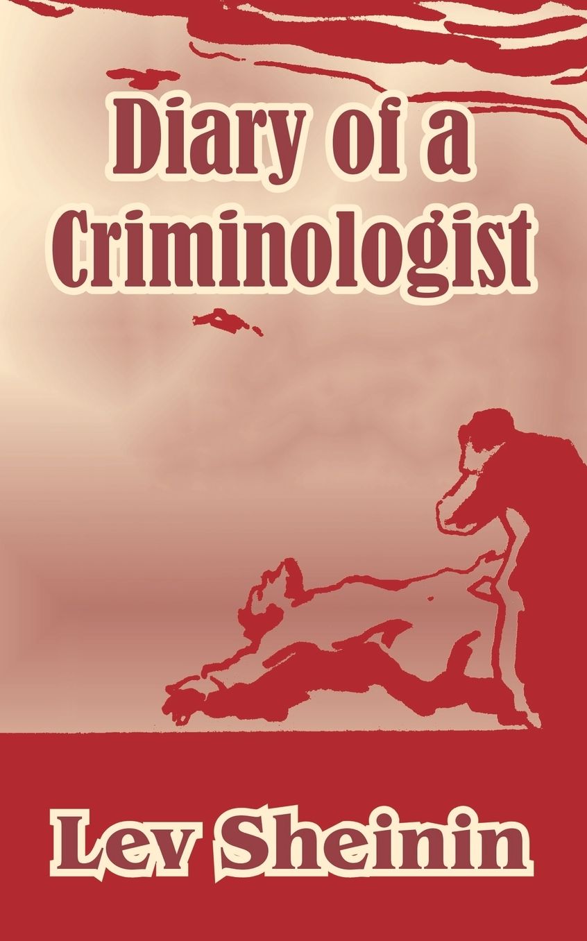 Diary Of A Criminologist