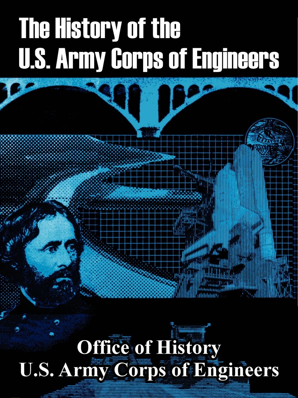 History of the U. S. Army Corps of Engineers