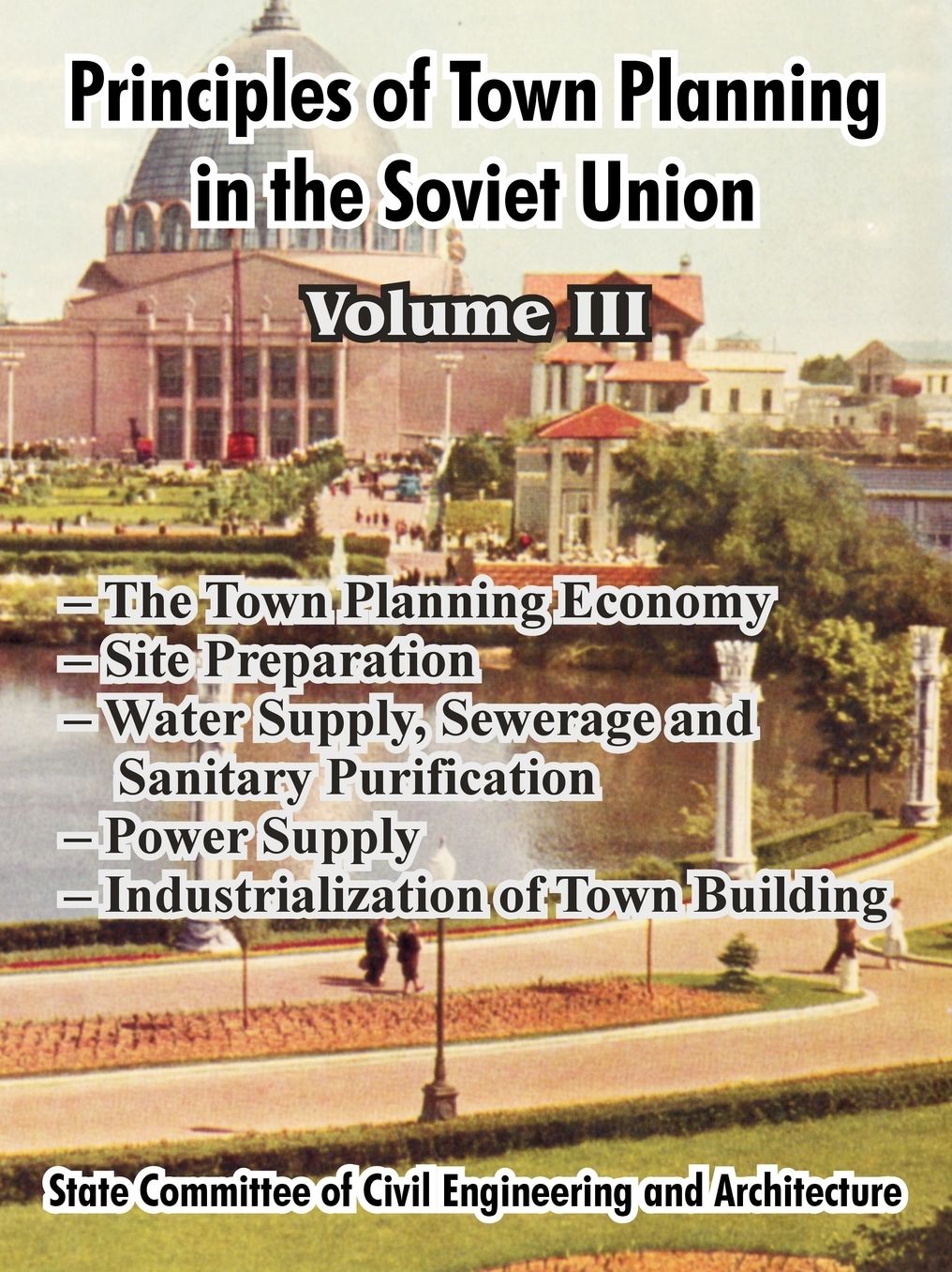 Principles Of Town Planning In The Soviet Union