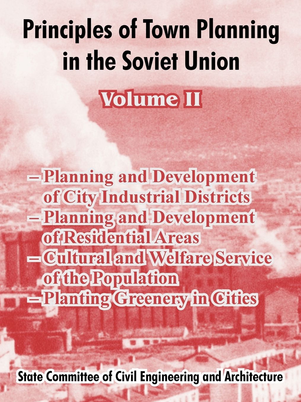 Principles Of Town Planning In The Soviet Union