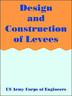 Design and Construction of Levees