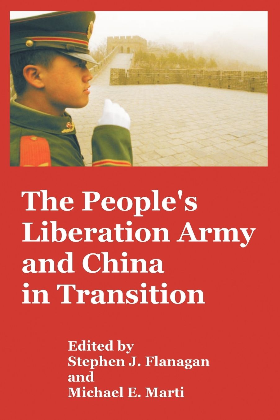 People's Liberation Army and China in Transition