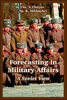 Forecasting In Military Affairs
