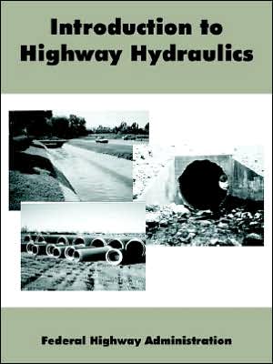 Introduction To Highway Hydraulics