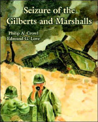 Seizure of the Gilberts and Marshalls