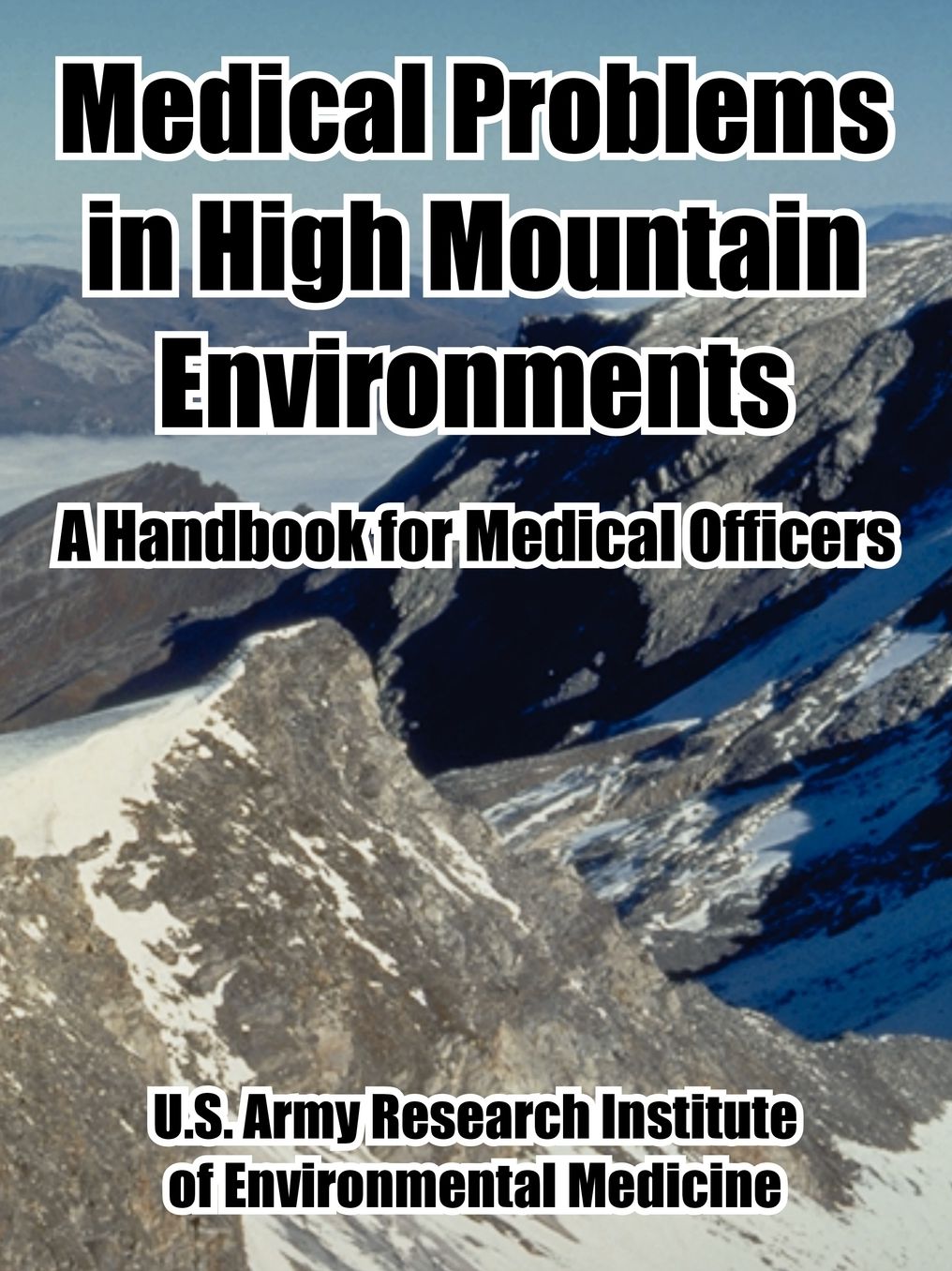Medical Problems In High Mountain Environments