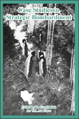 Case Studies In Strategic Bombardment