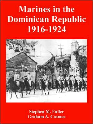 Marines in the Dominican Republic 1916 1924