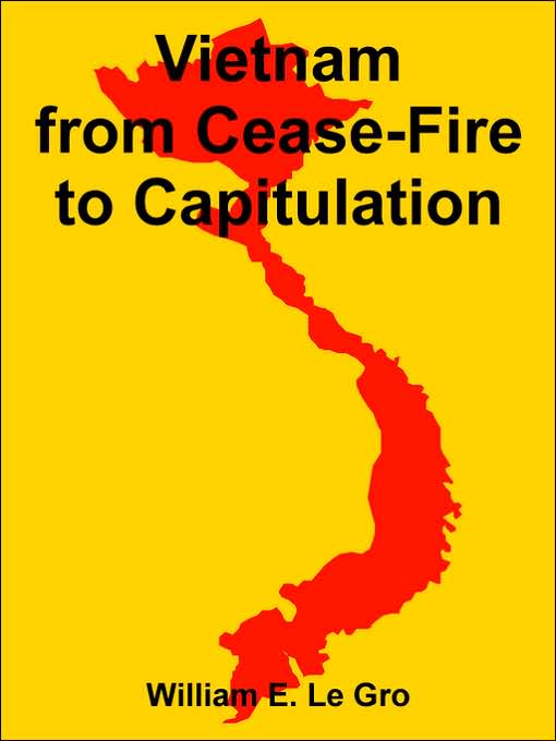 Vietnam From Cease-Fire To Capitulation