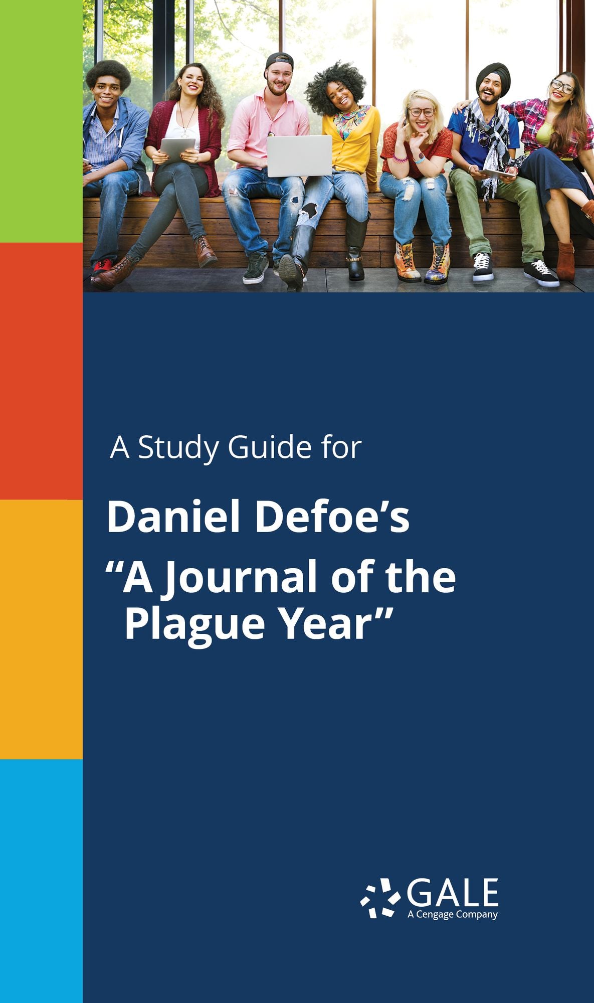 A study guide for Daniel Defoe's "A Journal of the Plague Year"