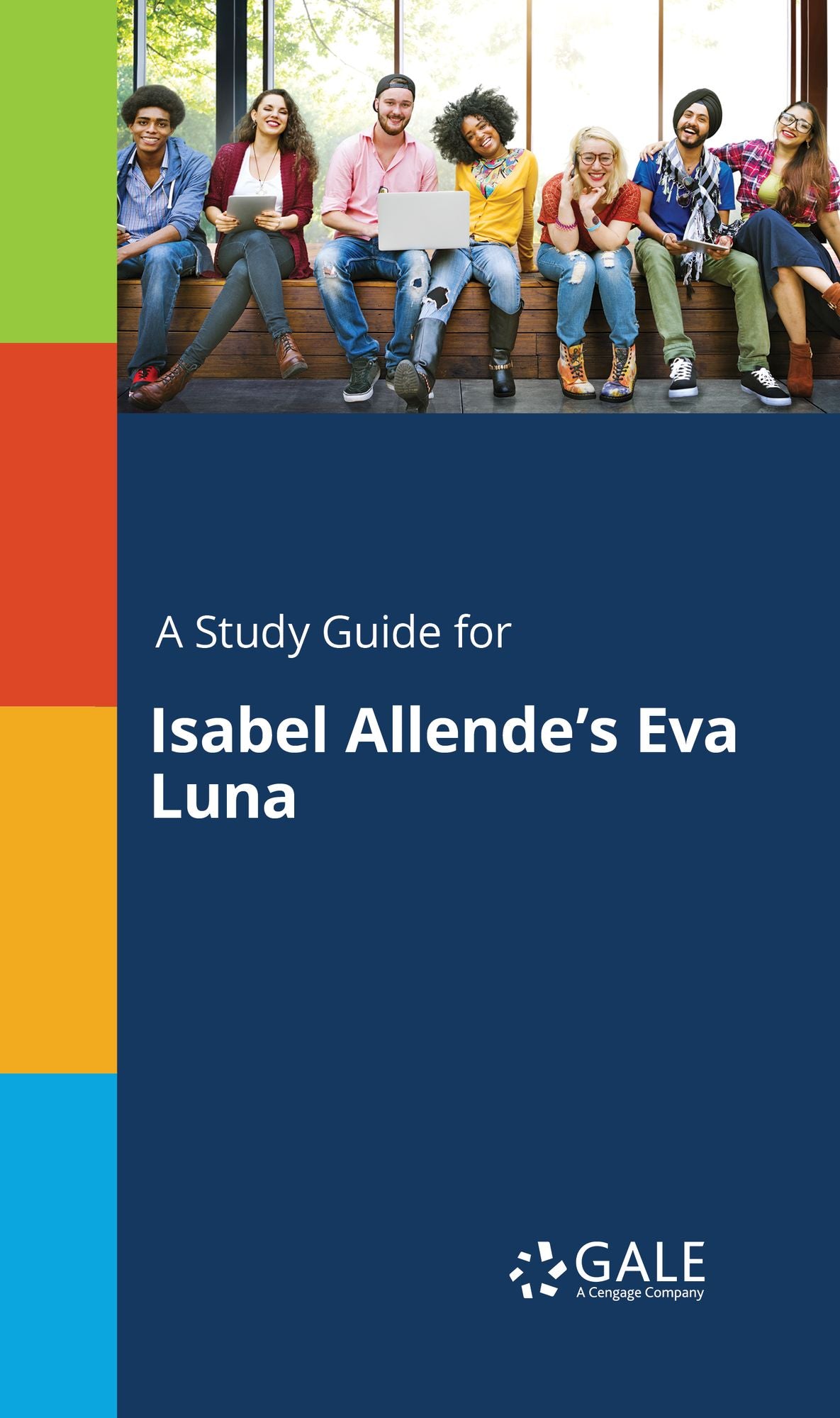 A Study Guide for Isabel Allende's Eva Luna