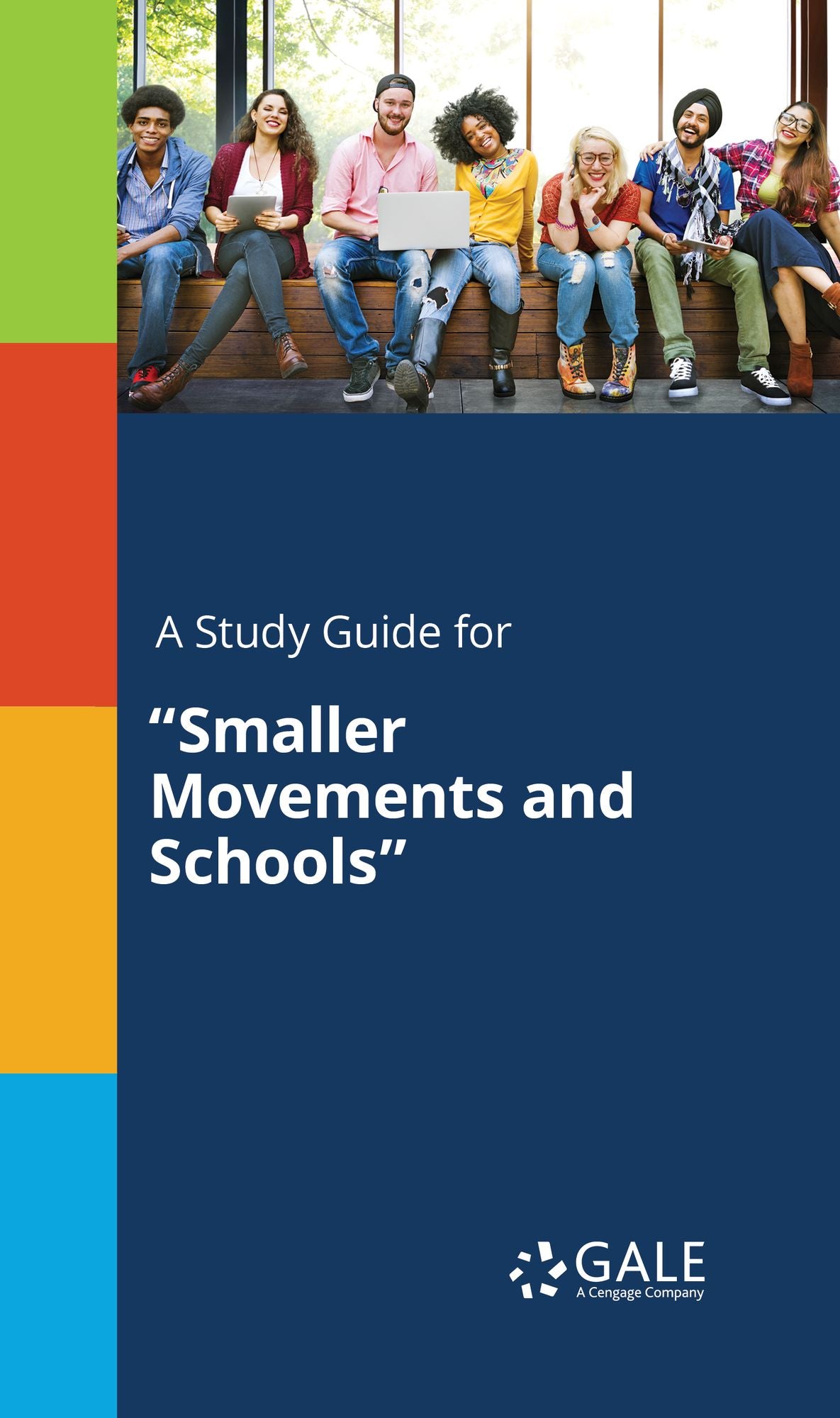 A study guide for "Smaller Movements and Schools"