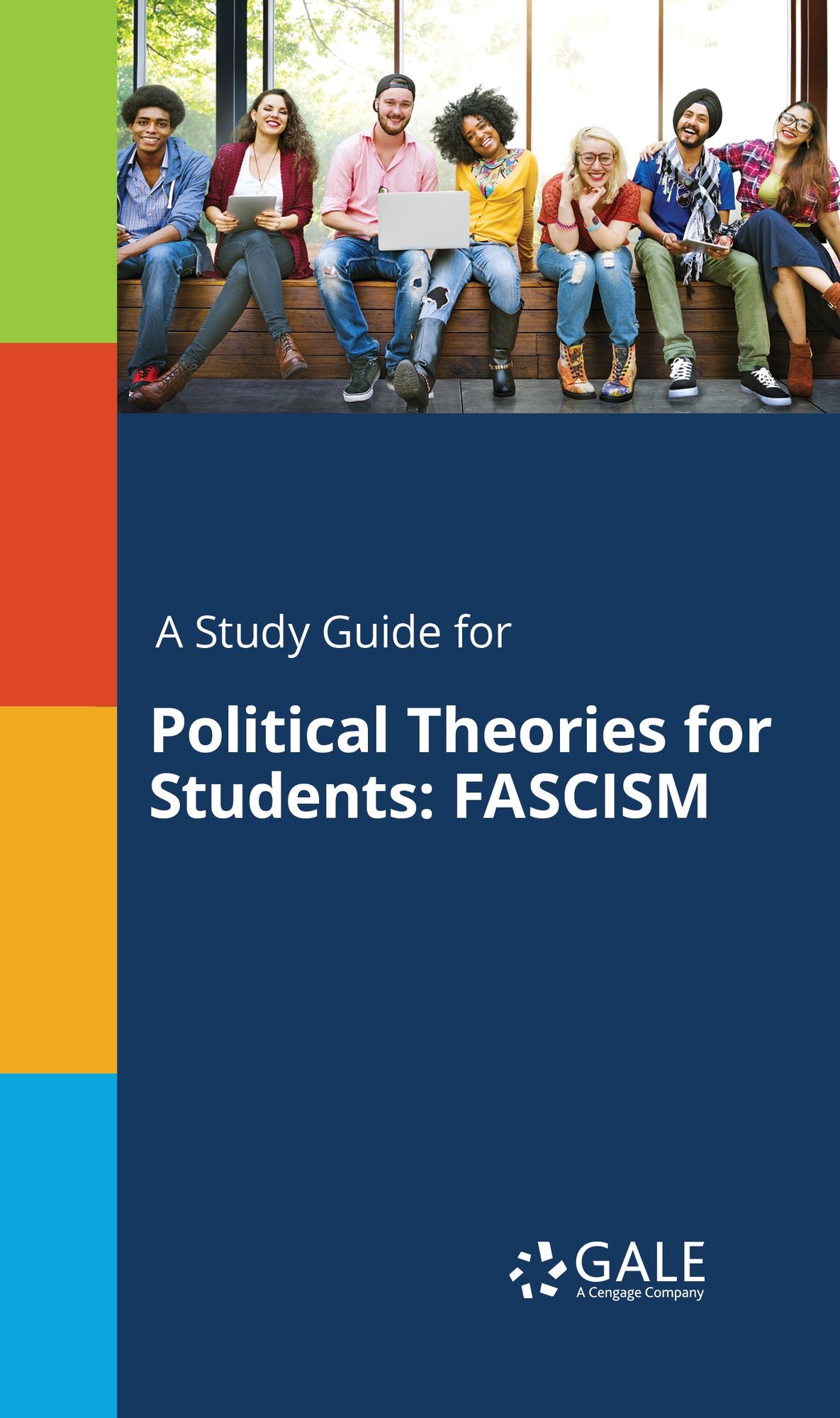 A Study Guide for Political Theories for Students: FASCISM