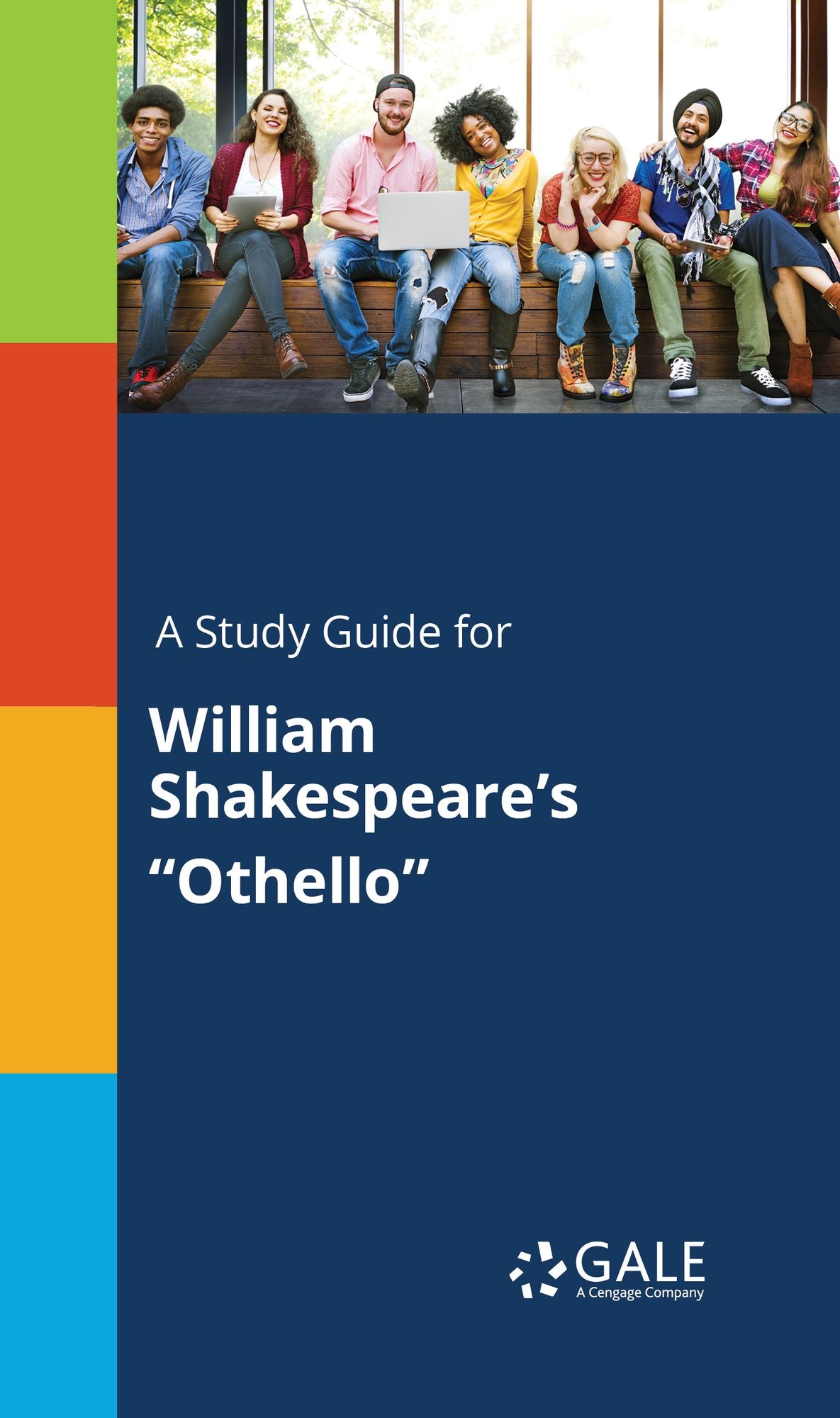 A Study Guide for William Shakespeare's Othello