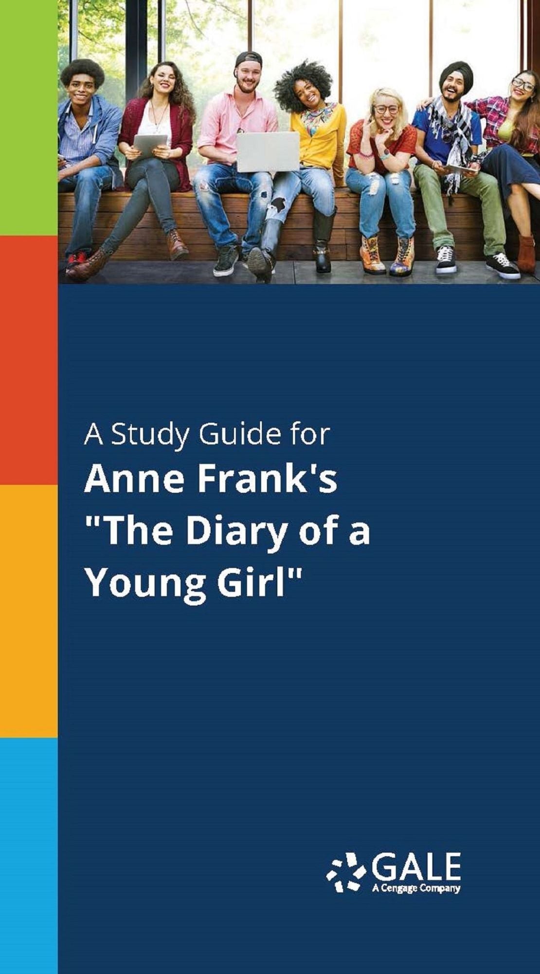 A Study Guide to Anne Frank's The Diary of a Young Girl