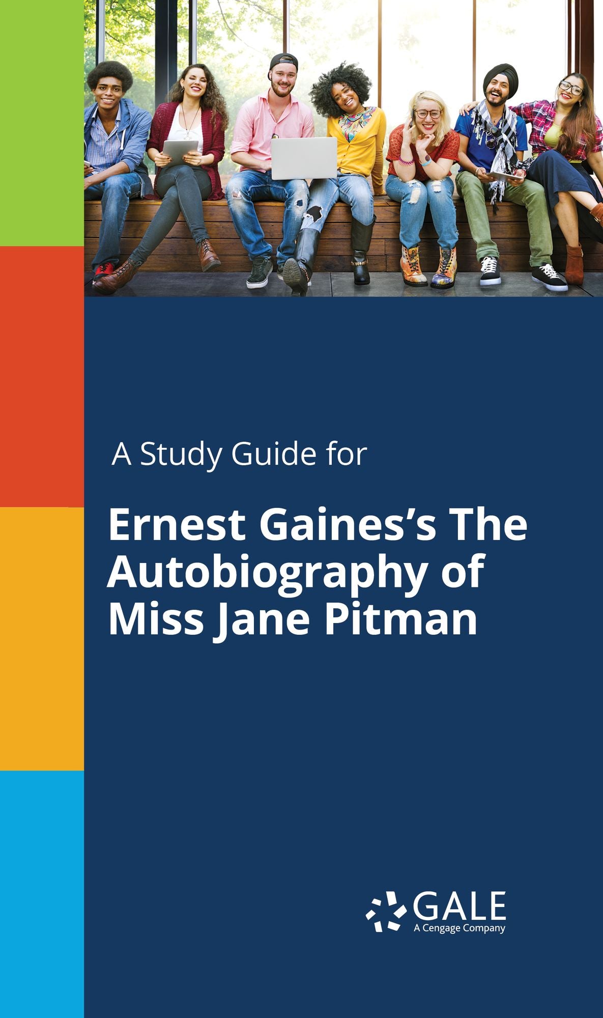 A Study Guide for Ernest Gaines's The Autobiography of Miss Jane Pitman