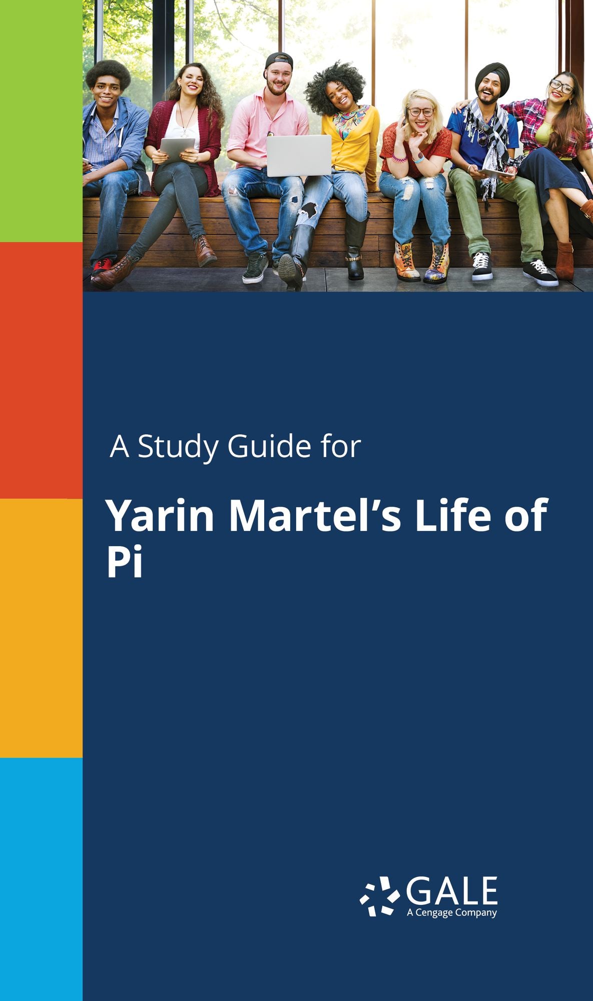 A Study Guide for Yarin Martel's Life of Pi
