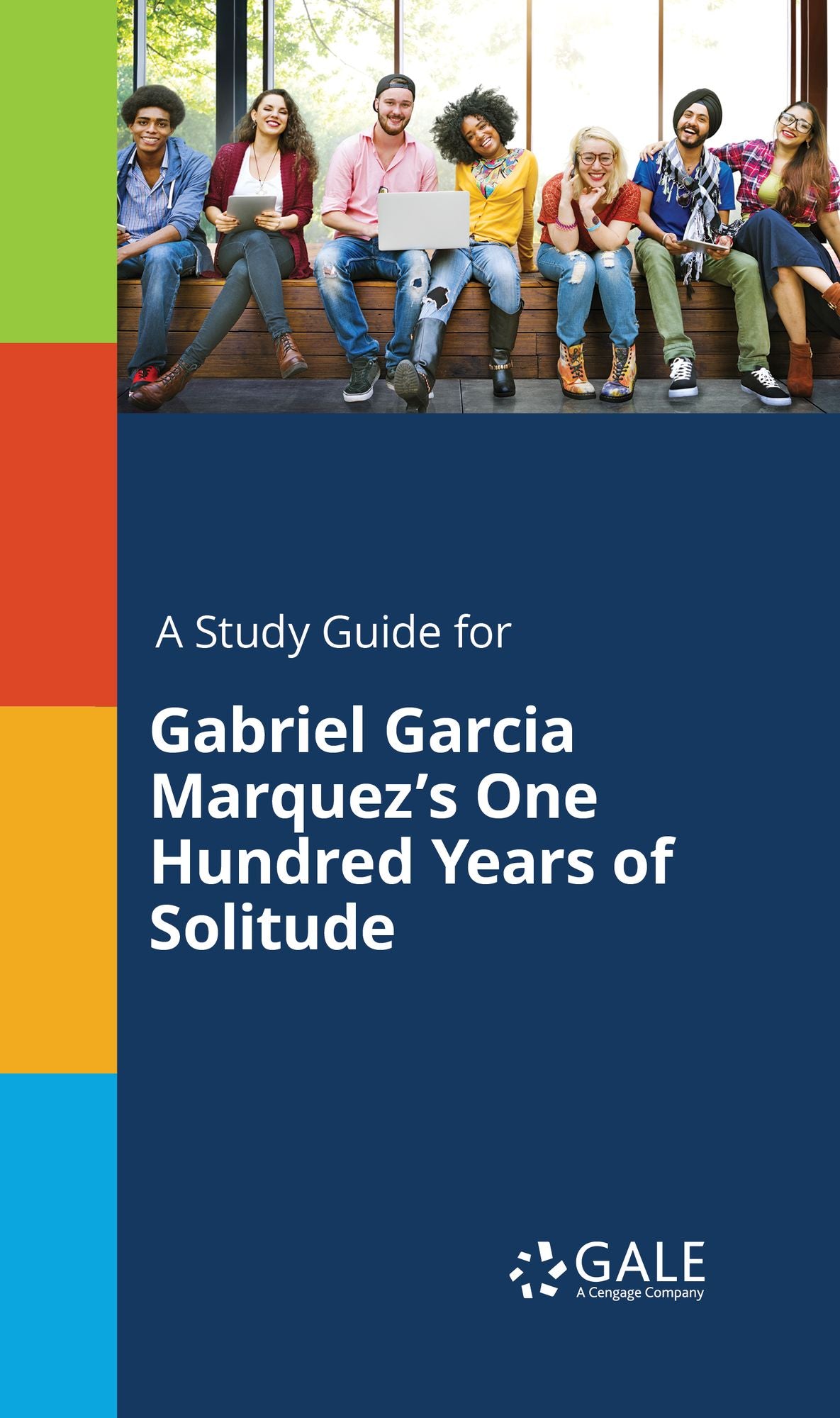 A Study Guide for Gabriel Garcia Marquez's One Hundred Years of Solitude