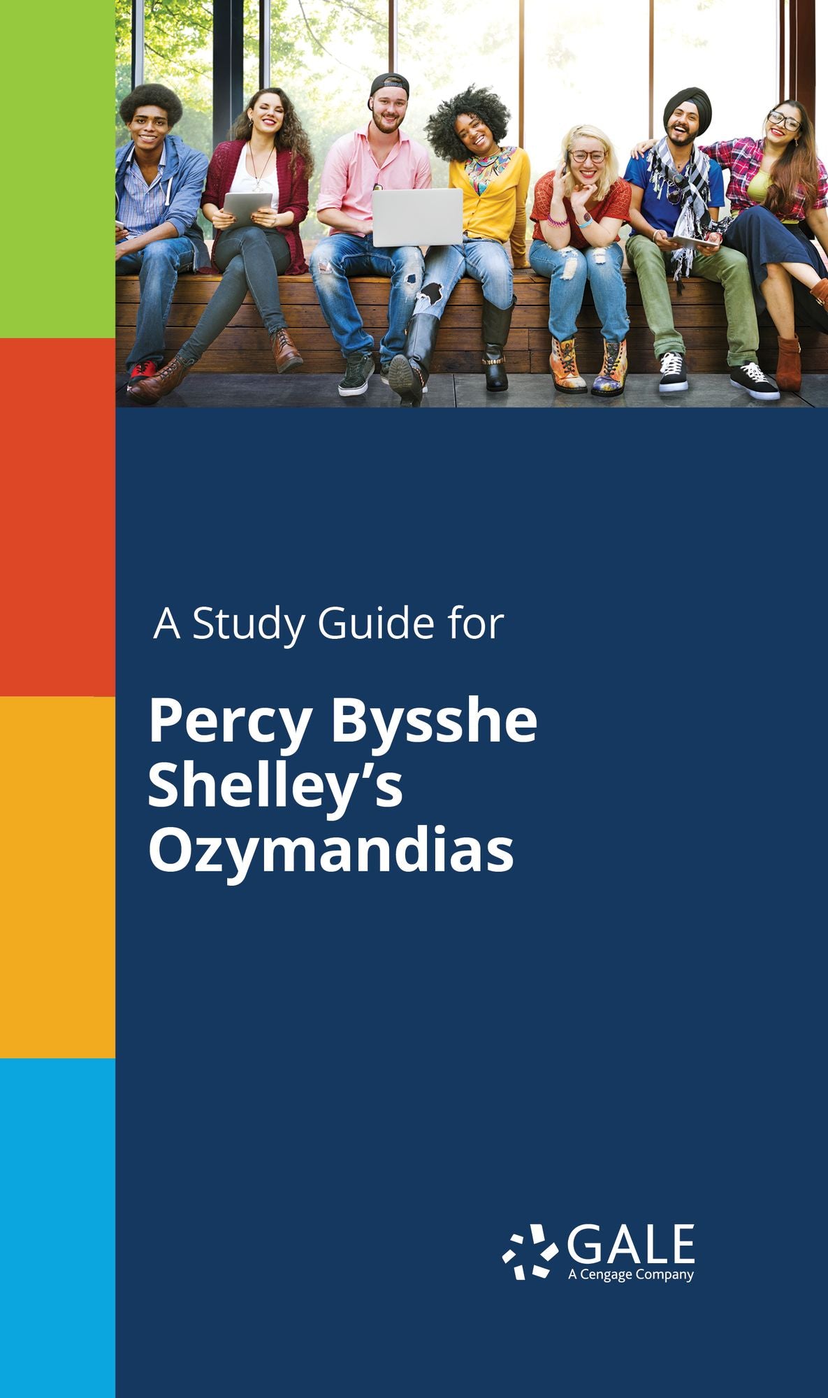 A Study Guide for Percy Bysshe Shelley's Ozymandias