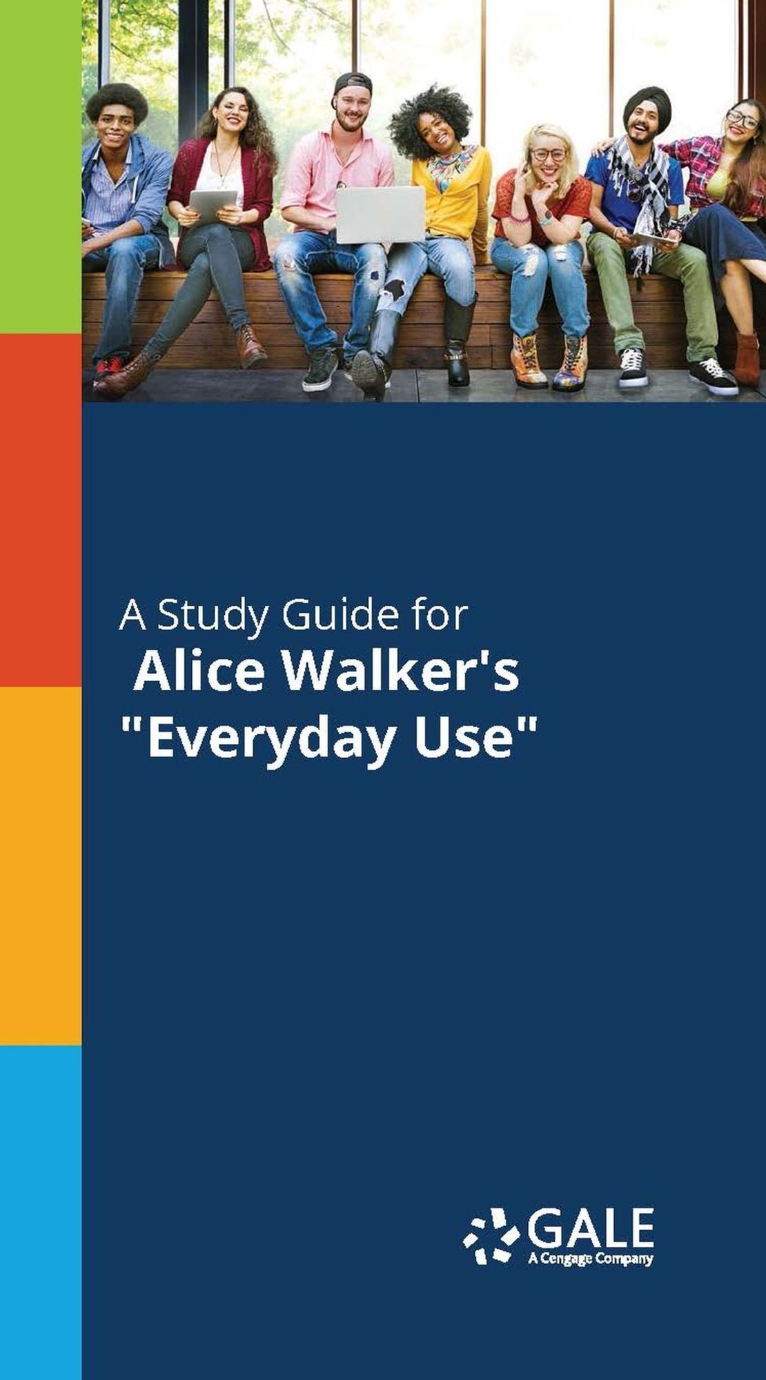 A Study Guide to Alice Walker's Everyday Use