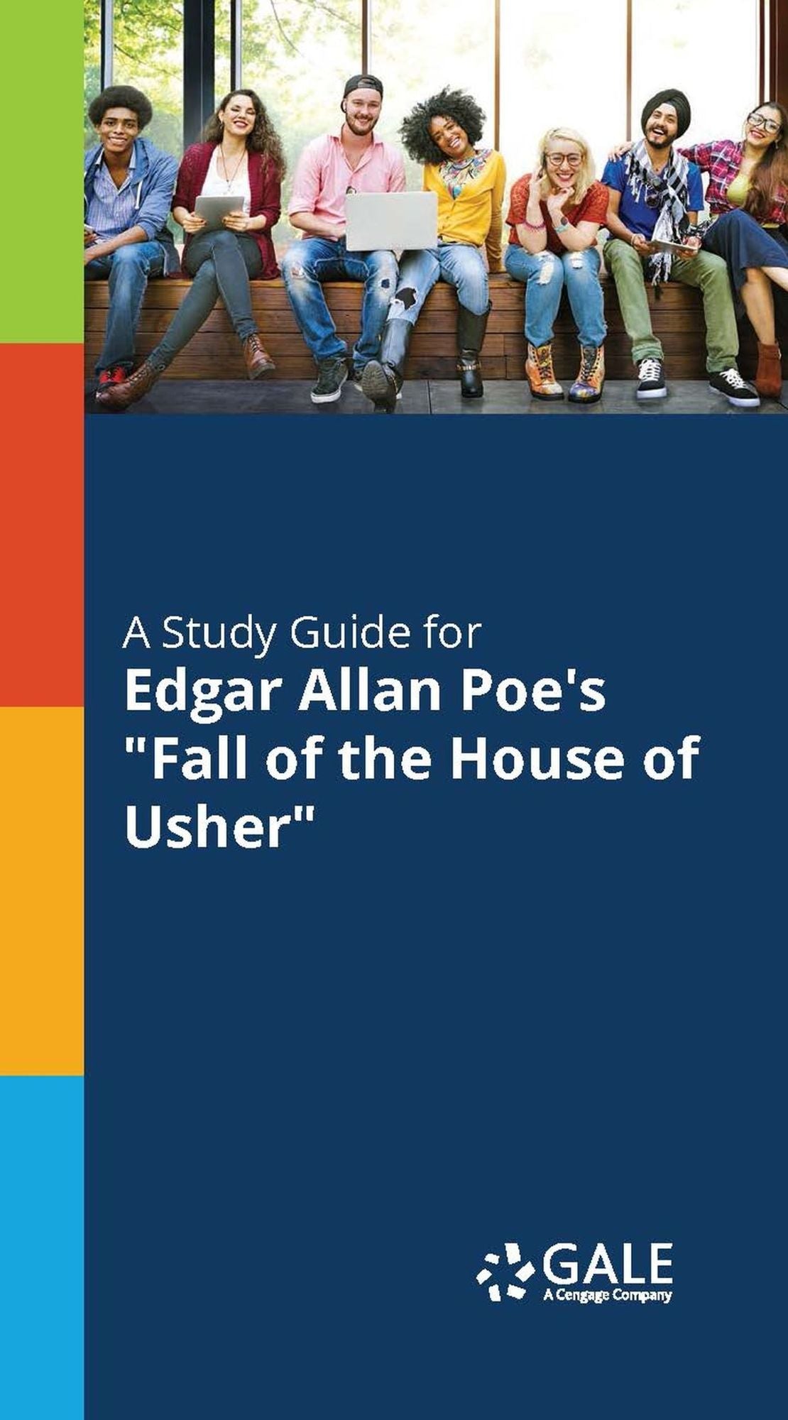 A Study Guide to Edgar Allan Poe's Fall of the House of Usher
