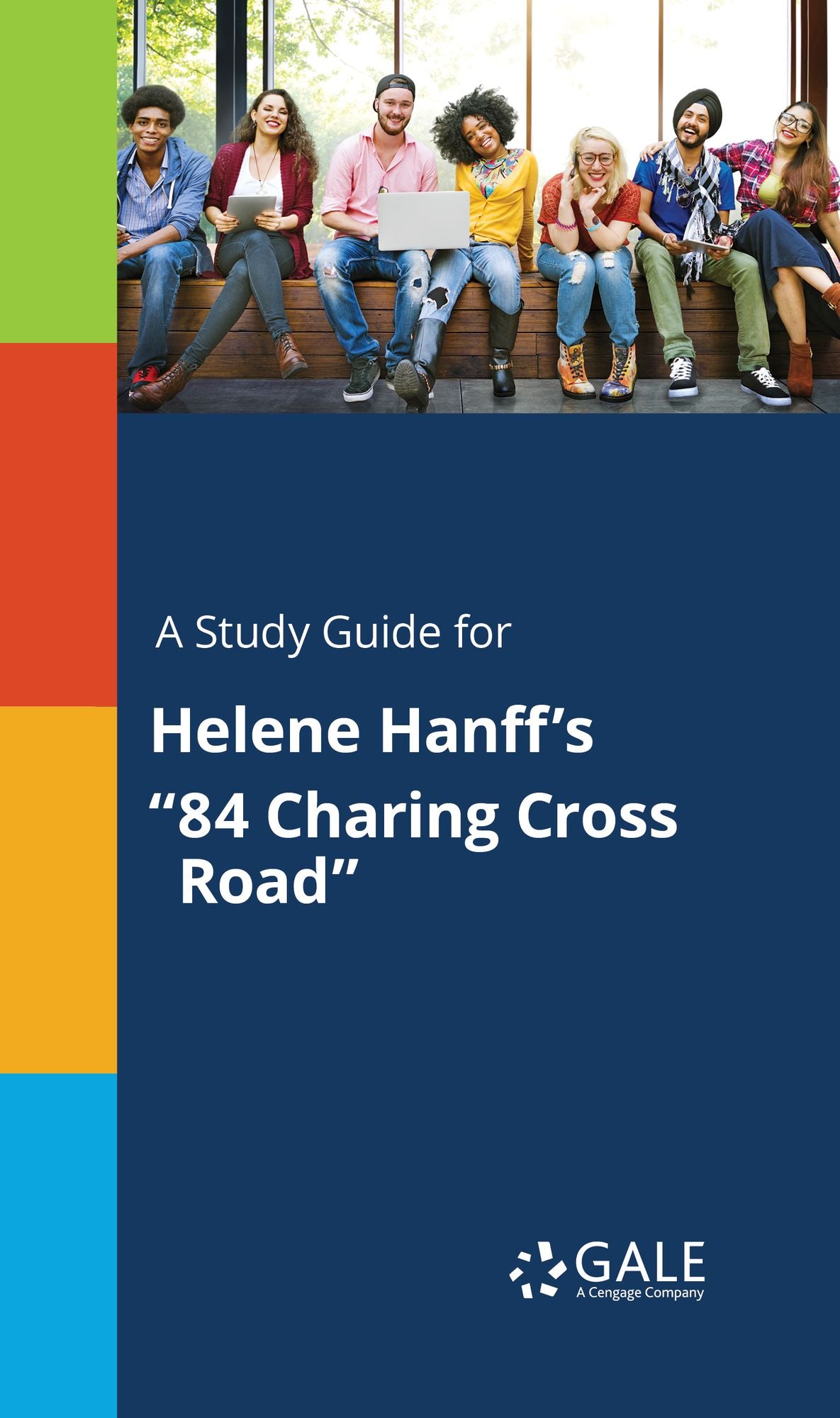 A Study Guide for Helene Hanff's "84 Charing Cross Road"