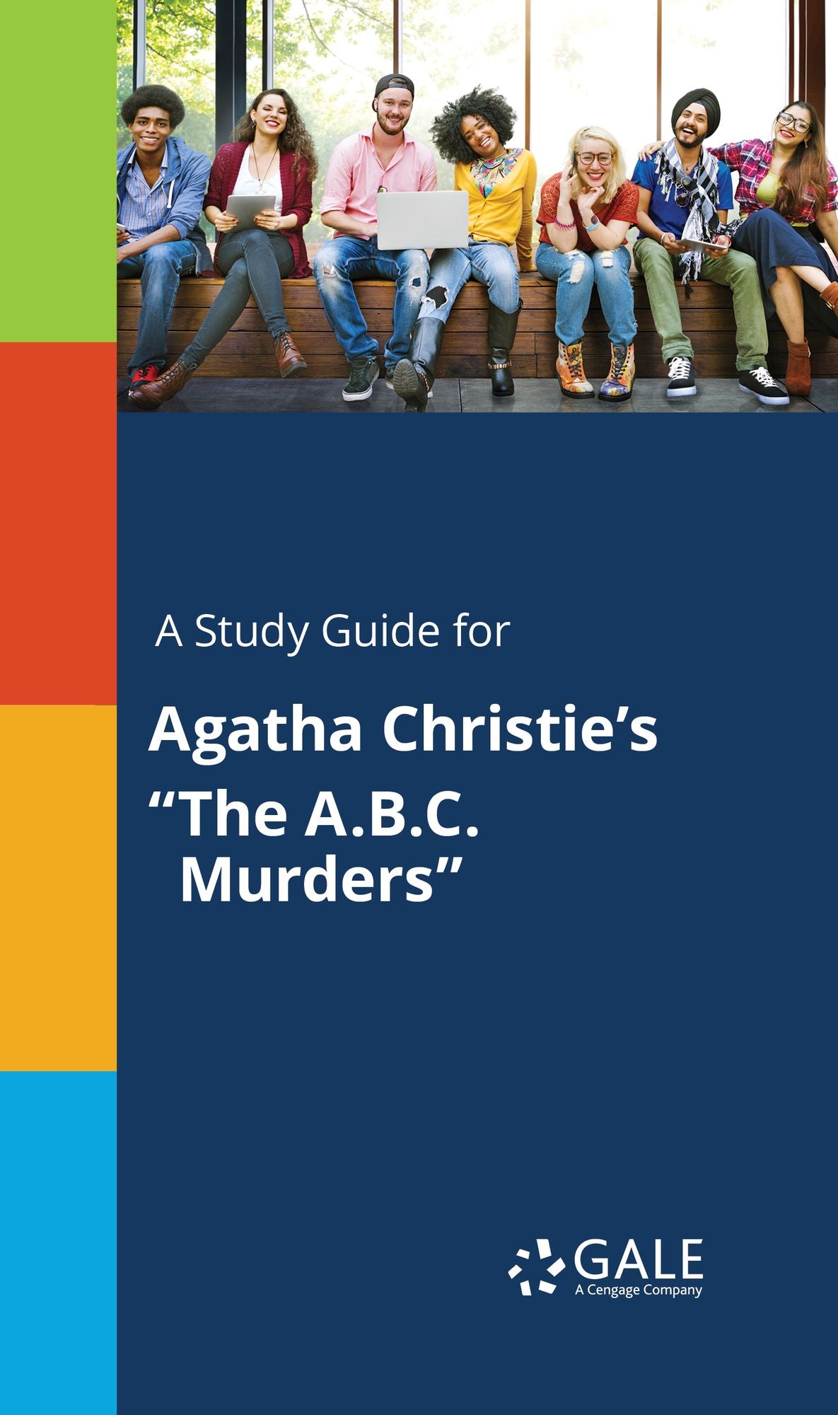 A Study Guide for Agatha Christie's "The A.B.C. Murders"