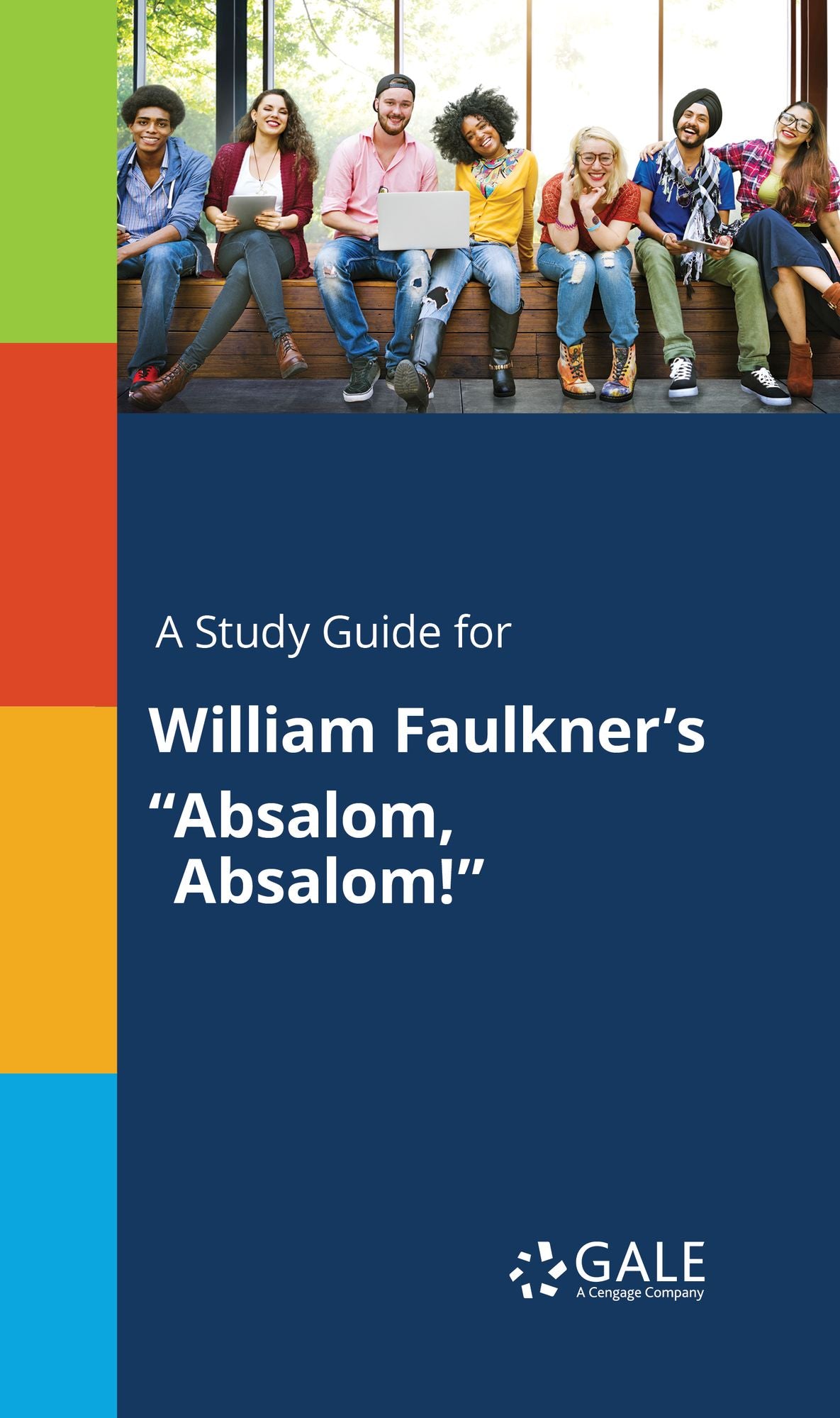 A Study Guide for William Faulkner's "Absalom, Absalom!"