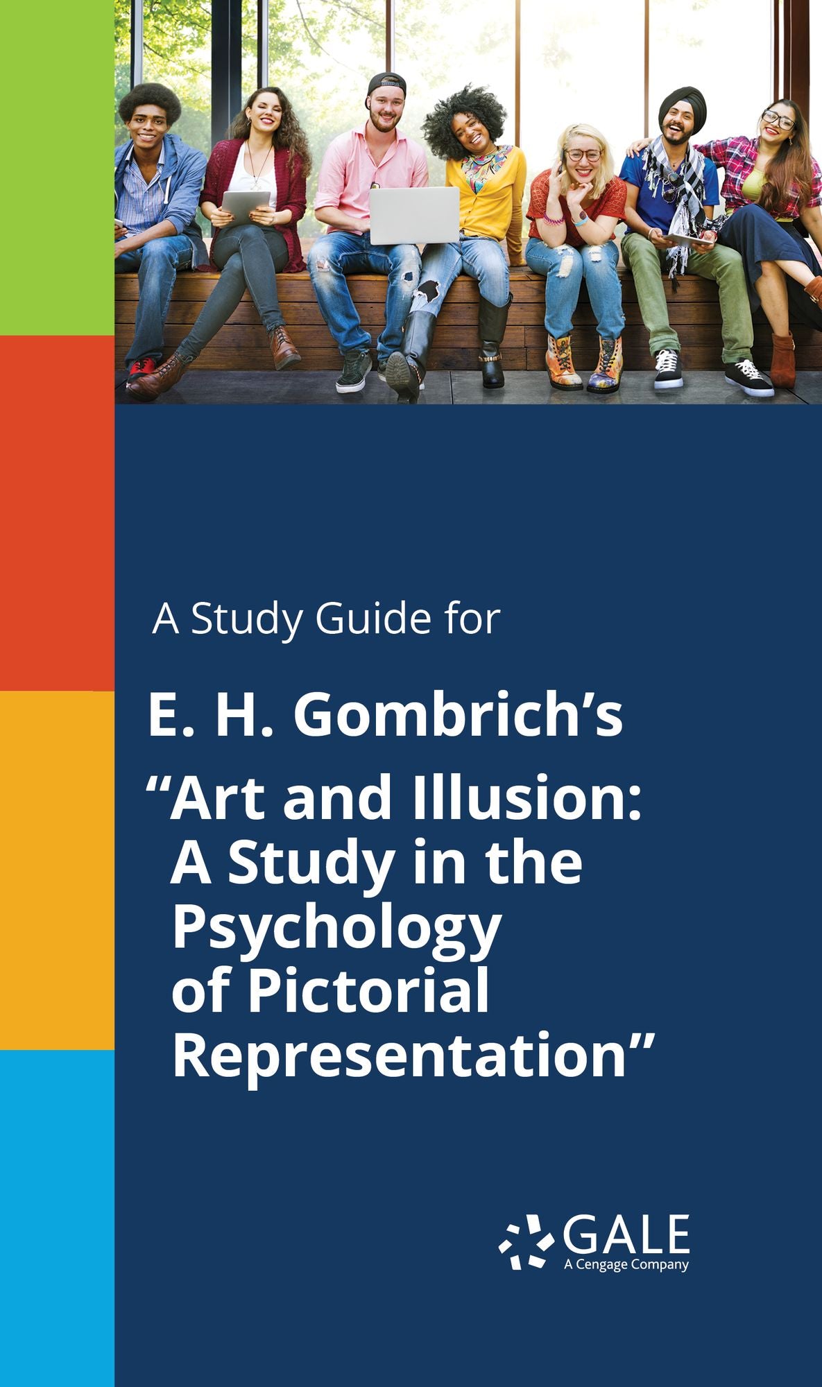 A Study Guide for E. H. Gombrich's "Art and Illusion: A Study in the Psychology of Pictorial REFresentation"