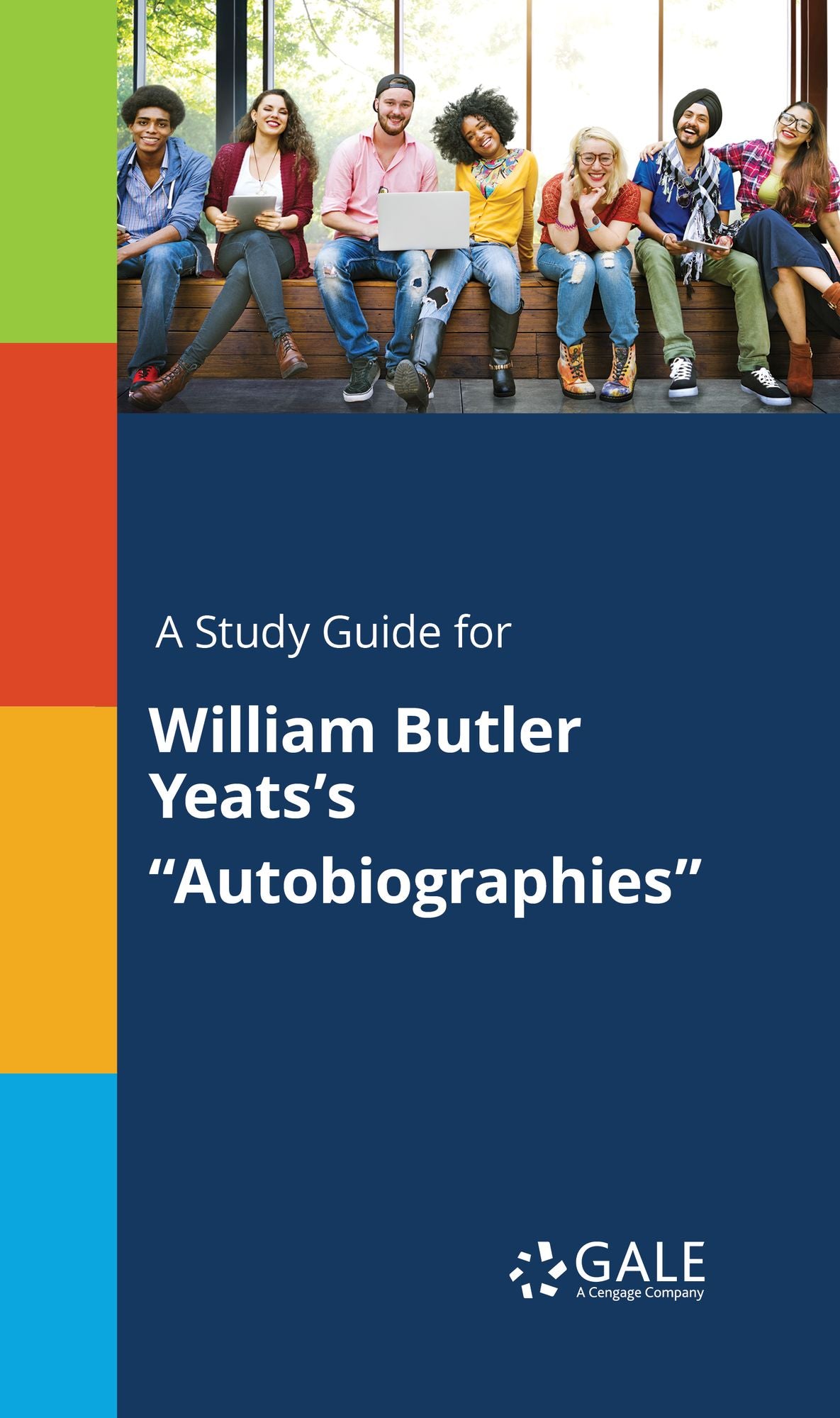 A Study Guide for William Butler Yeats's "Autobiographies"