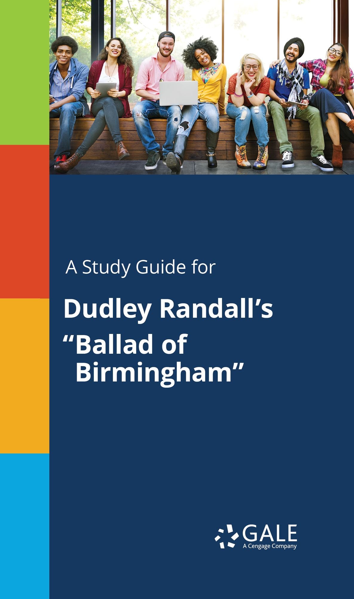 A Study Guide for Dudley Randall's "Ballad of Birmingham"