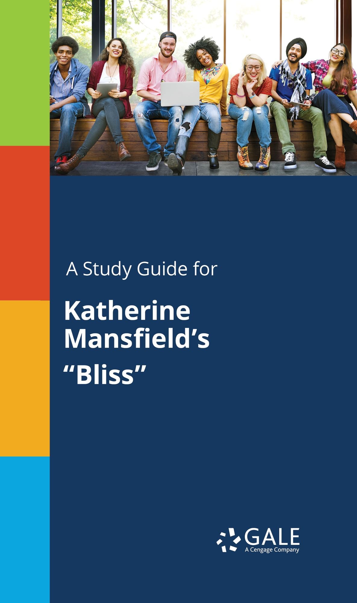 A Study Guide for Katherine Mansfield's "Bliss"